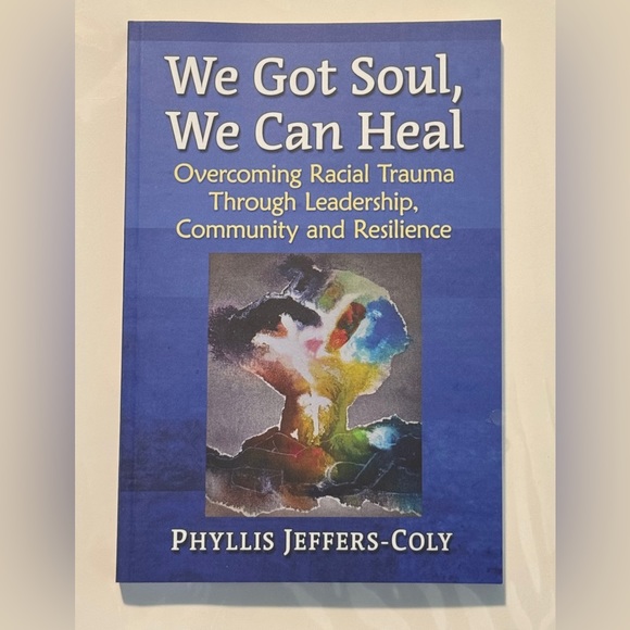 “We Got Soul, We Can Heal”  Self - Help Book - Picture 4 of 6